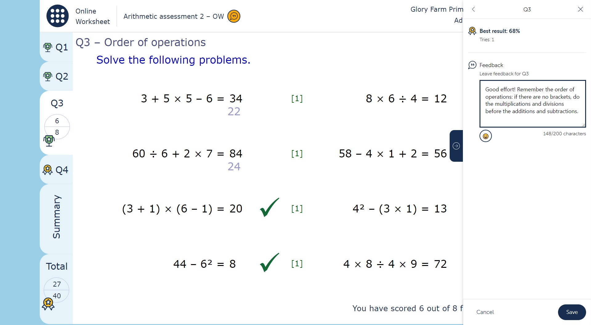 The image shows a page from a MyMaths worksheet containing questions on order of operations. The pupil has completed the page and scored 6 out of 8. A panel on the right-hand side contains teacher feedback reminding the pupil to do multiplications and divisions before additions and subtractions.