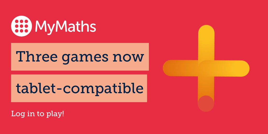 New tablet-compatible games on MyMaths