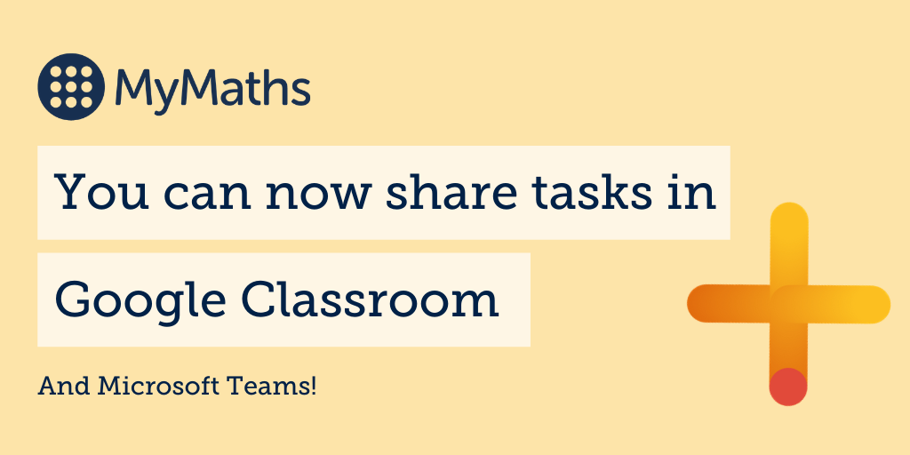 Share MyMaths tasks with Google Classroom and Microsoft Teams
