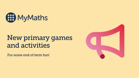 New games and activities on Primary MyMaths