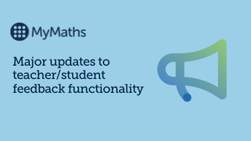 Major updates to teacher/student feedback functionality